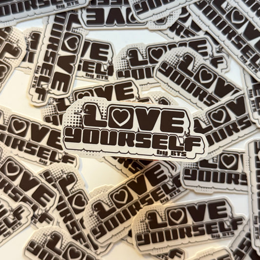 love yourself sticker